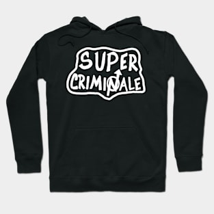 Squatter Criminale Hoodie